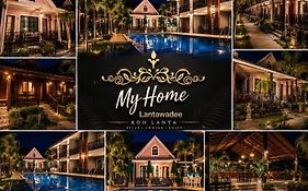 My Home Lantawadee Resort